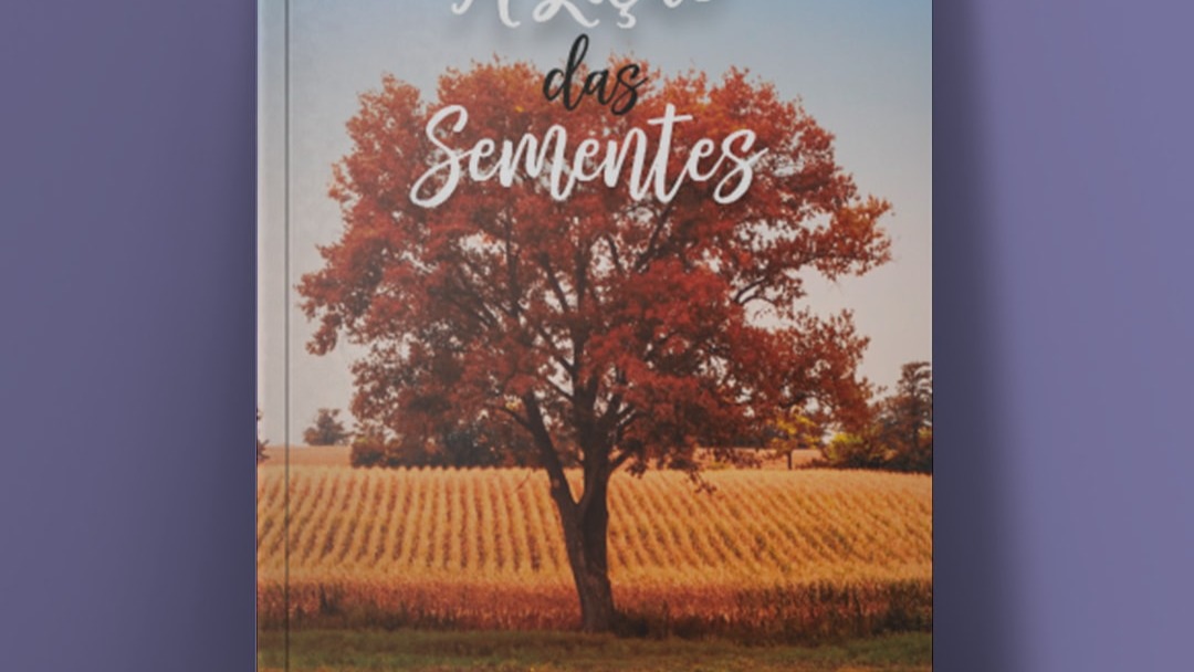 Livro A lição das sementes 